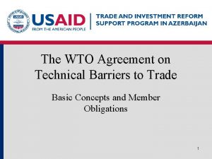 The WTO Agreement on Technical Barriers to Trade