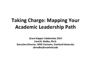 Taking Charge Mapping Your Academic Leadership Path Grace