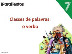 Classes de palavras o verbo Porto Editora classe