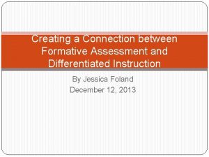 Creating a Connection between Formative Assessment and Differentiated