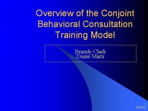 Overview of the Conjoint Behavioral Consultation Training Model