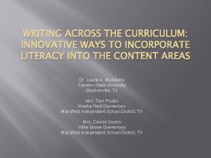 WRITING ACROSS THE CURRICULUM INNOVATIVE WAYS TO INCORPORATE