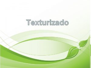 Texturizado Computacin Grfica Texturizado Los Modelos de Color