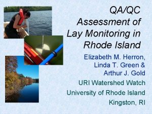 QAQC Assessment of Lay Monitoring in Rhode Island