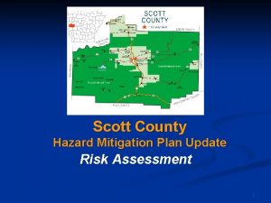 Scott County Hazard Mitigation Plan Update Risk Assessment