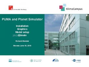 PUMA and Planet Simulator Installation Titelmasterformat durch Klicken