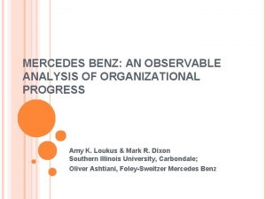 MERCEDES BENZ AN OBSERVABLE ANALYSIS OF ORGANIZATIONAL PROGRESS