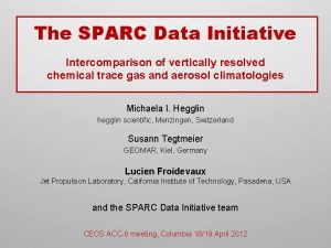 The SPARC Data Initiative Intercomparison of vertically resolved