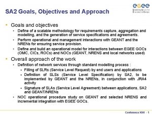 SA 2 Goals Objectives and Approach Goals and