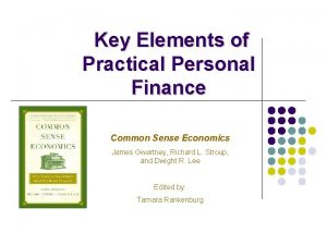 Key Elements of Practical Personal Finance Common Sense