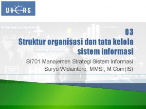 03 Struktur organisasi dan tata kelola sistem informasi