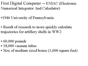 First Digital Computer ENIAC Electronic Numerical Integrator And