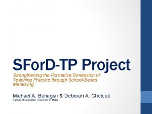 SFor DTP Project Strengthening the Formative Dimension of