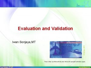 Evaluation and Validation Springer 2010 Iwan Sonjaya MT