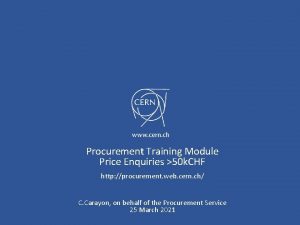 Procurement Training Module Price Enquiries 50 k CHF