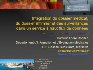 Intgration du dossier mdical du dossier infirmier et