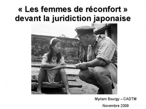 Les femmes de rconfort devant la juridiction japonaise