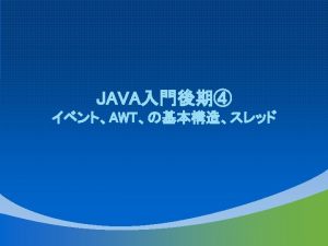 import java applet Applet import java awt Java