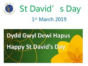 St Davids Day 1 st March 2019 Candle