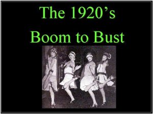 The 1920s Boom to Bust I Moral Change