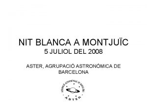 NIT BLANCA A MONTJUC 5 JULIOL DEL 2008