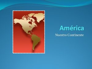 Amrica Nuestro Continente Amrica Central Guatemala Belice El