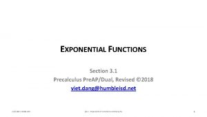 EXPONENTIAL FUNCTIONS Section 3 1 Precalculus Pre APDual