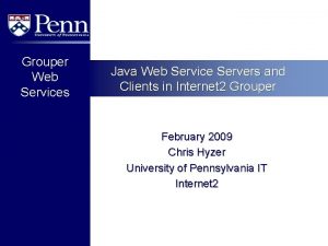 Grouper Web Services Java Web Service Servers and