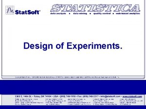 Design of Experiments Introduction Experiments are performed to