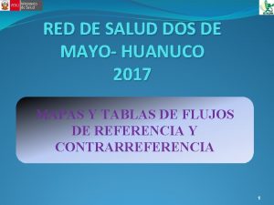 RED DE SALUD DOS DE MAYO HUANUCO 2017