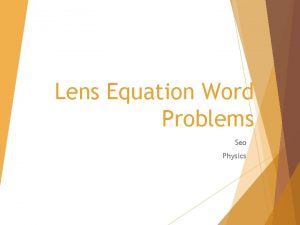 Lens Equation Word Problems Seo Physics Word problem