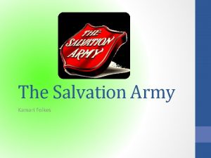 The Salvation Army Kamari Folkes Mission Statement The