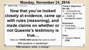 Monday November 24 2014 ENTRY TASK Journal Entry Monday November 24 2014 ENTRY TASK Journal Entry