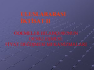 ULUSLARARASI KTSAT II DEMELER BLANOSUNUN DENKLEMES FYAT DEMES