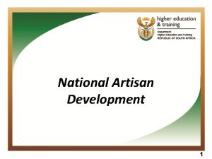 National Artisan Development 1 CD INDLELA Directorates Chief