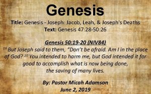 Genesis Title Genesis Joseph Jacob Leah Josephs Deaths