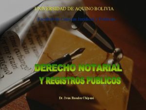 UNIVERSIDAD DE AQUINO BOLIVIA Facultad de Ciencias Jurdicas