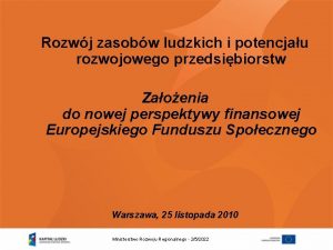 Rozwj zasobw ludzkich i potencjau rozwojowego przedsibiorstw Zaoenia