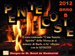 2012 anno B Il coro cantando Cum Sancto