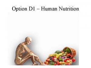 Option D 1 Human Nutrition D 1 U