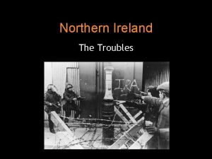 Northern Ireland The Troubles Peaceful Protest vs Violence