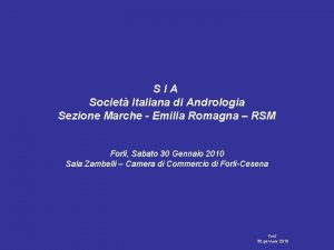 SIA Societ Italiana di Andrologia Sezione Marche Emilia