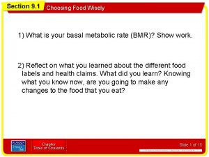 Section 9 1 Choosing Food Wisely 1 What