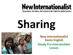 Sharing New Internationalist Easier English Ready PreIntermediate Lesson