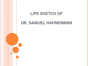 LIFE SKETCH OF DR SAMUEL HAHNEMANN BIRTH OF