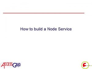 How to build a Node Service Node Composition