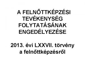 A FELNTTKPZSI TEVKENYSG FOLYTATSNAK ENGEDLYEZSE 2013 vi LXXVII