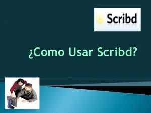 Como Usar Scribd Qu es Scribd Es un