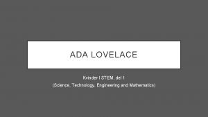 ADA LOVELACE Kvinder I STEM del 1 Science