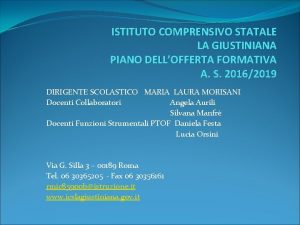 ISTITUTO COMPRENSIVO STATALE LA GIUSTINIANA PIANO DELLOFFERTA FORMATIVA